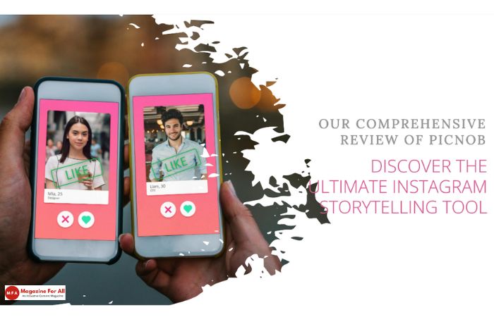 Picnob - Instagram storytelling tool. A Comprehensive Review